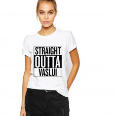 Tricou dama alb - Straight Outta Vaslui - 2XL