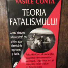 Teoria fatalismului - Vasile Conta