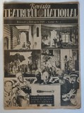 REVISTA TEATRULUI NATIONAL , CAETUL NUMARUL 4 , FEBRUARIE , 1949