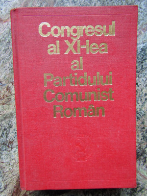 Congresul al XI-lea al Partidului Comunist Roman foto
