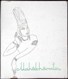 MAHABHARATA. ARDEREA ZMEILOR-TALMACIRE DE A. E. BACONSKI-354011