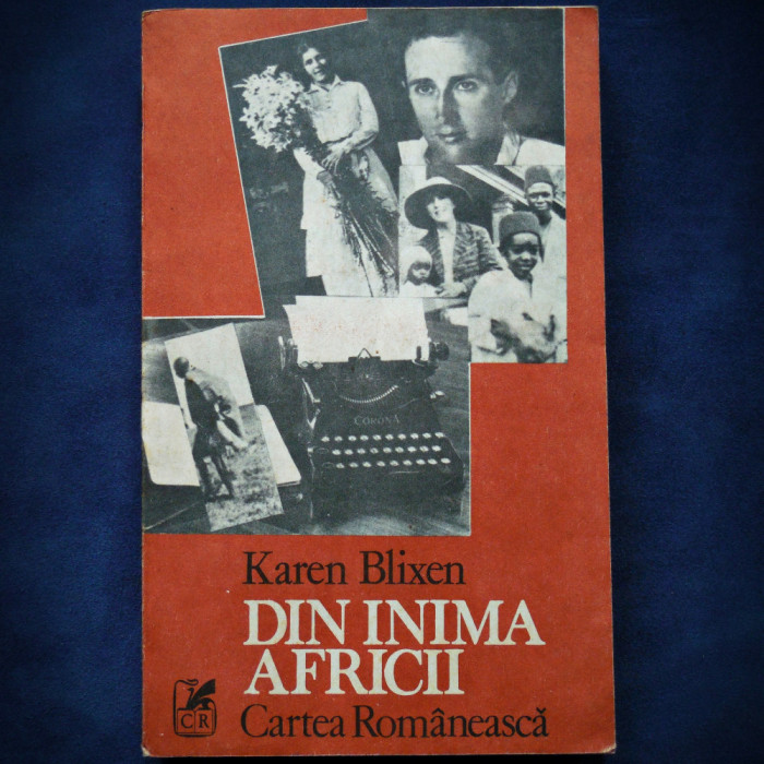 DIN INIMA AFRICII - KAREN BLIXEN