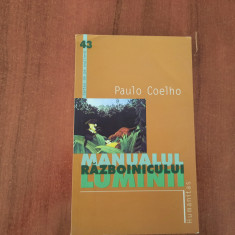 Manualul razboinicului luminii de Paulo Coelho