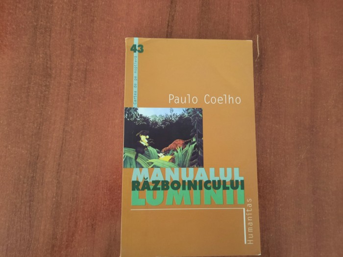 Manualul razboinicului luminii de Paulo Coelho