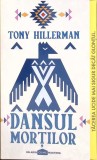 DANSUL MORTILOR-TONY HILLERMAN-350503