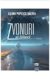 Zvonuri si lilieci - Ileana Popescu Baldea