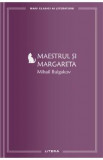 Maestrul si Margareta - Mihail Bulgakov