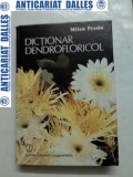DICTIONAR DENDROFLORICOL -Milea Preda