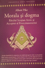 Albert Pike - Morala si dogma ritului scotian vechi foto