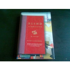 BLIND SUBMISSION - DEBRA GINSBERG (CARTE IN LIMBA ENGLEZA)