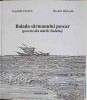 BALADA SARMANULUI PESCAR. POVESTE DIN MARILE SUDULUI-VALERIU STANCU, TRAIAN MOCANU-244368