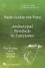 Collected Works Marie-Louise von Franz Vol. 1: Archetypal Symbols in Fairytales - Psihologie Jungiană, Editura Engleza