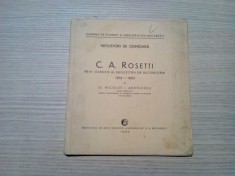 NEGUSTORII DE ODINIOARA - C. A. ROSETTI 1816-1885 - Nicolae I. Angelescu - 1932