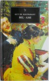Bel-Ami &ndash; Guy de Maupassant