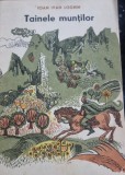 Tainele muntilor (povestiri fagarasene) - Ioan Ivan Loghin