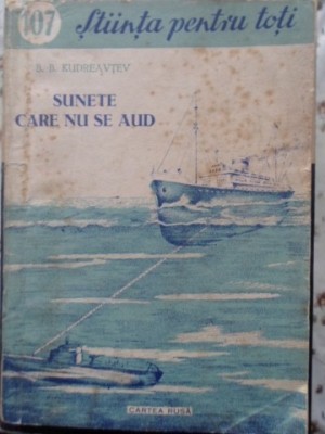 SUNETE CARE NU SE AUD. ULTRASUNETELE-B.B. KUDREAVTEV-174345 foto