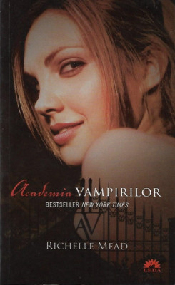 Richelle Mead - Academia vampirilor foto