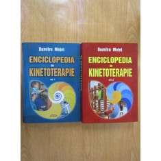 Motet Dumitru - Enciclopedia de kinetoterapie 2 volume