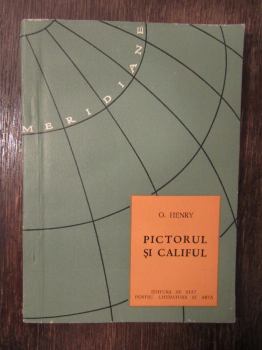 O.Henry - Pictorul și califul