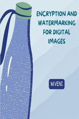 Encryption and Watermarking for Digital Images foto