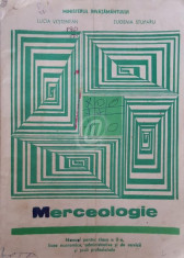 Merceologie - Manual pentru clasa a X-a, licee economice, administrative si servicii, profilul comert si scoli profesionale foto