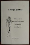 Cumpara ieftin GEORGE TARNEA-CALIMARA GOALA&amp;GANDACUL DE BUCATARIE(CARTEA SUAVA A IUBIRII)[2001]