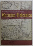 CARMINA BALCANICA , REVIEW OF SOUTH - EAST EUROPEAN SPIRITUALITY AND CULTURE , YEAR VIII , NO. I ( 16 ) , MAY , 2016 *EDITIE BILINGVA