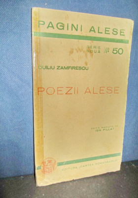 2715-Duliu Zamfirescu-Poezii alese-carte veche ingrijita Ion Pillat. foto