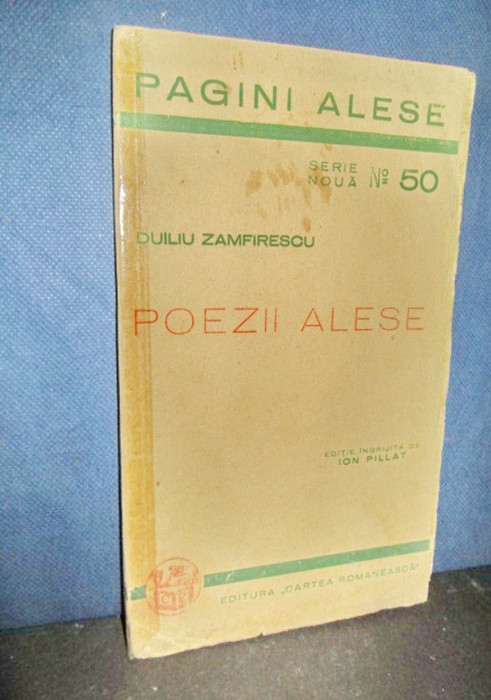 2715-Duliu Zamfirescu-Poezii alese-carte veche ingrijita Ion Pillat.