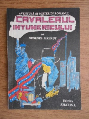 Georges Mahaut - Cavalerul intunericului foto