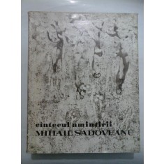 CANTECUL AMINTIRII - Mihail Sadoveanu