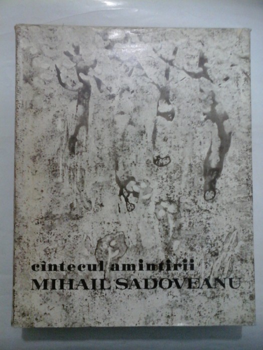 CANTECUL AMINTIRII - Mihail Sadoveanu