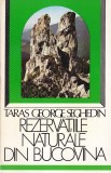 Rezervatiile Naturale Bucovina Ghid Calatorie Taras George Seghedin Natura Aventura