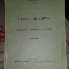 Gazele de lupta mijloace de cunoastere si aparare / I. Ghinea, N. Popescu 1927