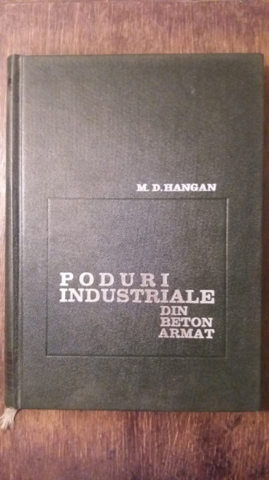 PODURI INDUSTRIALE DIN BETON ARMAT- M.D. HANGAN