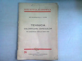 TEHNICA VALORIFICARII CEREALELOR - GR. MLADENATZ