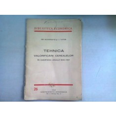 TEHNICA VALORIFICARII CEREALELOR - GR. MLADENATZ