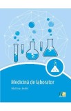 Medicina de laborator - Matthias Imohl