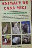 ANIMALE DE CASA MICI - MARGIE WILSON