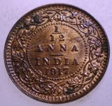J.008 INDIA COLONIE BRITANICA GEORGE V 1/12 ANNA 1 PIE 1917 XF/AUNC