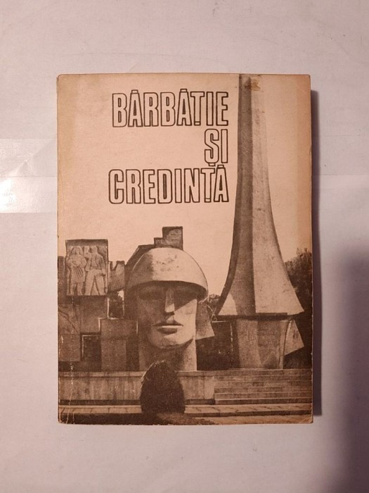 Gheorghe I. Bodea (coord.) - Bărbăție și credință: combatanți sălăjeni - evocări din războiul antifascist