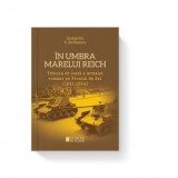 In umbra Marelui Reich. Tehnica de lupta a armatei romane pe Frontul de Est (1941-1944) - Alexandru V. Stefanescu