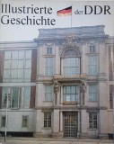Illustrierte der Geschichte Deutschen Demokratischen Republik - Heinz Heitzer, Gunther Schmerbach