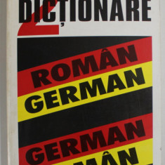 2 DICTIONARE , ROMAN - GERMAN / GERMAN - ROMAN de IOAN LAZARESCU , TIPARITE FATA / VERSO , ANII '90