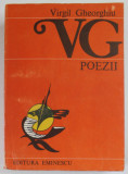 VIRGIL GHEORGHIU , POEZII 1928 - 1977 , editie de ELIS BUSNEAG , 1986