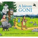 A h&aacute;rom goni - Julia Donaldson