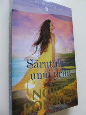 Sarutul unui print - Nora Roberts foto