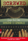 Cumpara ieftin Dansand cu generalii | Sergiu Viorel Urma, 2019, Cartea Romaneasca Educational