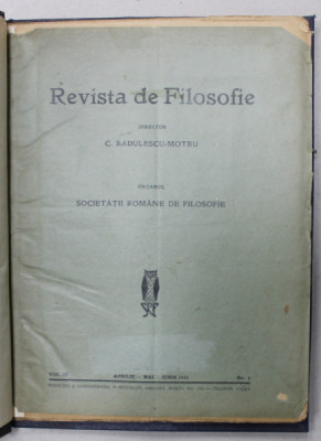 REVISTA DE FILOSOFIE , DIRECTOR C. RADULESCU - MOTRU , NR. 1 SI 2 , COLEGAT , 1923 foto