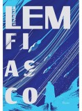 Fiasco - Stanislaw Lem - Editura Paladin